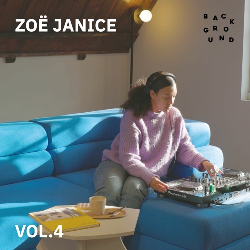 BACKGROUND VOL. 4 - ZOË JANICE