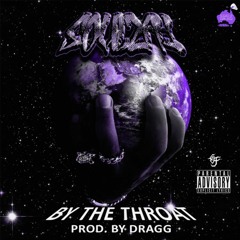 Soulzay - By The Throat [Chopped & Screwed] PhiXioN