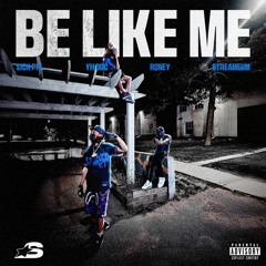 Be Like Me