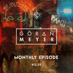 Monthly Episode #12.25