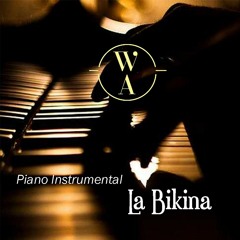 La Bikina - Piano Instrumental