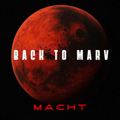 Back to Marv (Original Mix)