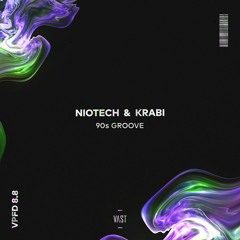 Niotech & Krabi - 90s Groove [VPFD8.8]