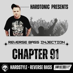 Hardtonic @ Reverse Bass Injection Chapter 91