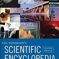 [View] PDF EBOOK EPUB KINDLE Van Nostrand's Scientific Encyclopedia, 3 Volume Set by