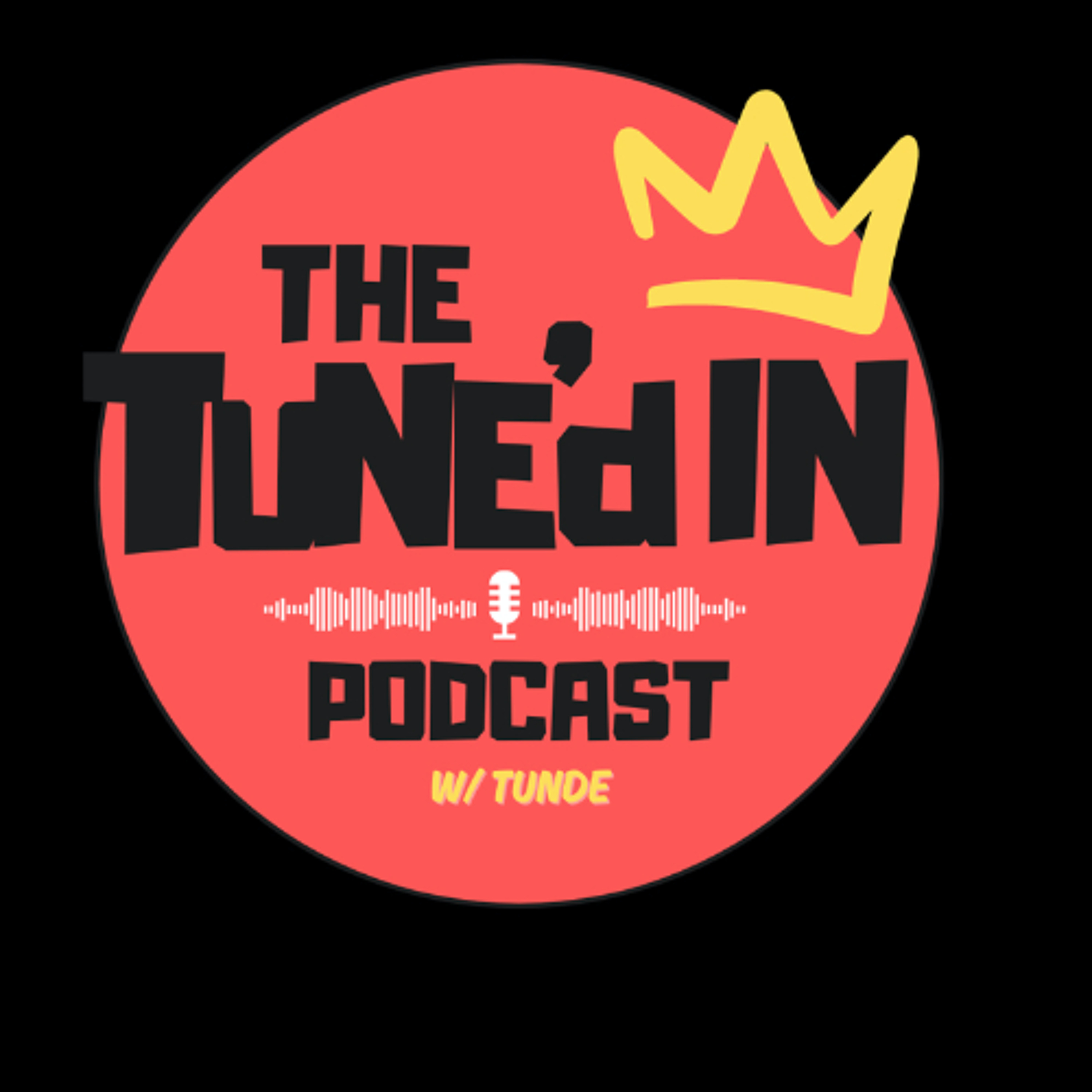 The Tune\'d In Podcast