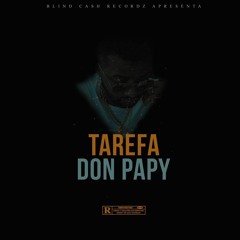 Don Papy - Tarefa