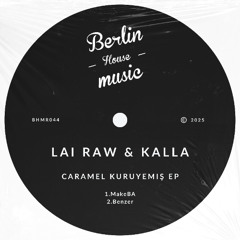 Lai Raw & Kalla - Benzer [Berlin House Music]