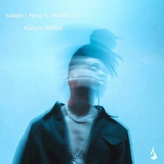 sebjin - Ring ft. MARS 88 (Aadysi Remix) [QGR Remix Contest Entry - Top 5]