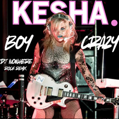 Boy Crazy (Dj Nowhere's Rock Remix)
