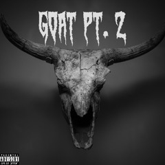 Goat Pt. 2