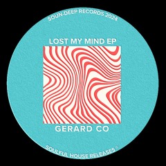 Lost My Mind (Original Mix)