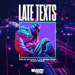 Chris Brown x Ty Dolla $ign Type Beat - LATE TEXTS | R&B Beat