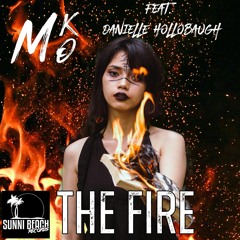 Martin KO Feat. Danielle Hollobaugh - The Fire (X-NiiX Remix)