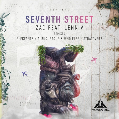 PREMIERE: Zac feat. LEEN V - Seventh Street (Albuquerque &  Who Else Remix) [Warung]