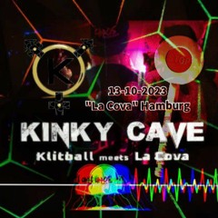 13-10-2023 - "La Cova" Hamburg # KLITBALL "Kinky Cave" # CHAOS Techno.Berlin