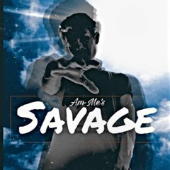 Am-Me - Savage (official audio) | Killer Gang Records | 2020
