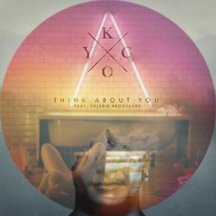 Think About You / Dreamer (Kygo Mashup) - Kygo & Valerie Broussard X Axwell Λ Ingrosso