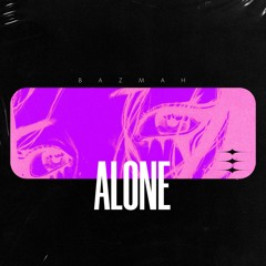 Alone