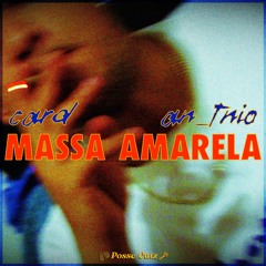 CARD - MASSA AMARELA (Prod. an_tnio)