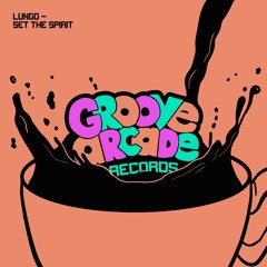 Lungo - Set The Spirit