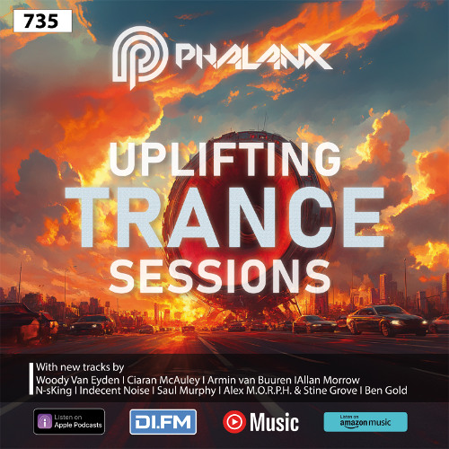Uplifting Trance Sessions EP. 735 with DJ Phalanx 🎧 (Trance Podcast)