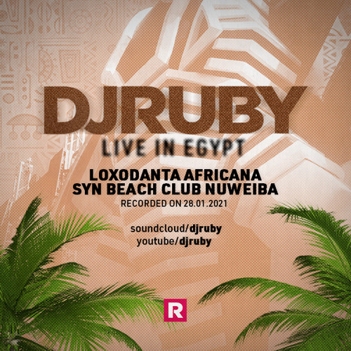 DJ Ruby live In Egypt at Syn Beach Club, Nuweiba 28.01.21