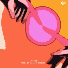 Again (Prod. By Calais Studios)