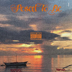 Posed To Be (feat Marcus)