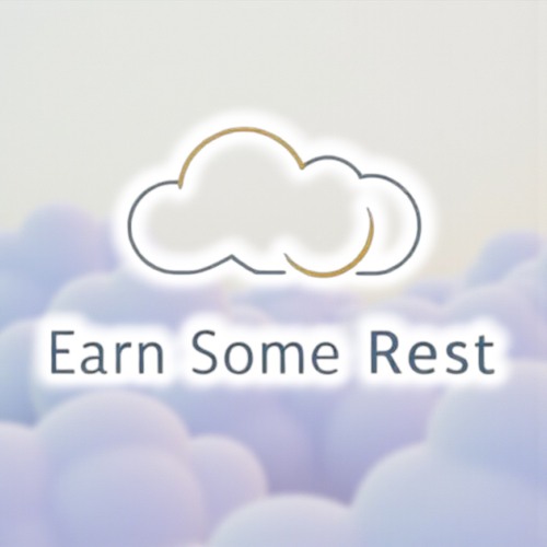 Earn Some Rest