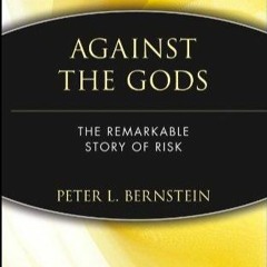 Audiobook Against the Gods: The Remarkable Story of Risk for android
