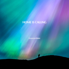 Home Is Calling