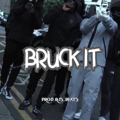 SAD X R6 - "Bruck It" Instrumental Type Beat (Prod. RJS_BEATS X BC BEATS)