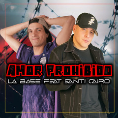 Amor Prohibido (En Vivo) [feat. Santi Cairo]