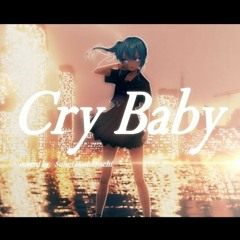 Cry Baby  星街すいせい(Cover)