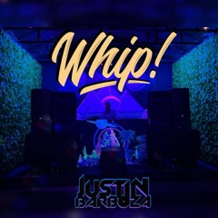 Justin Barboza - WHIP! Session Agosto