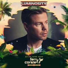 Ferry Corsten LIVE @ Luminosity Beach Festival 2022
