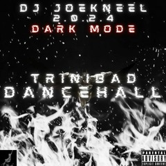 Trinibad Mix 2024 PT.2 TriniDancehall Mix 2024 (Kman 6ixx,Vybz Kartel, Teejay & More)[DJ JoeKneel]