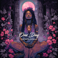 N.E.O.N ,Di Mora - One Day