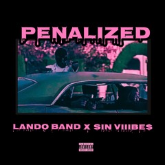 Lando Band X Sin ViiiBE$