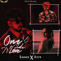 One side love - Sinner X A$tr