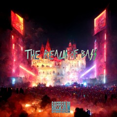 Bassr3alm - The Realm Of Bass