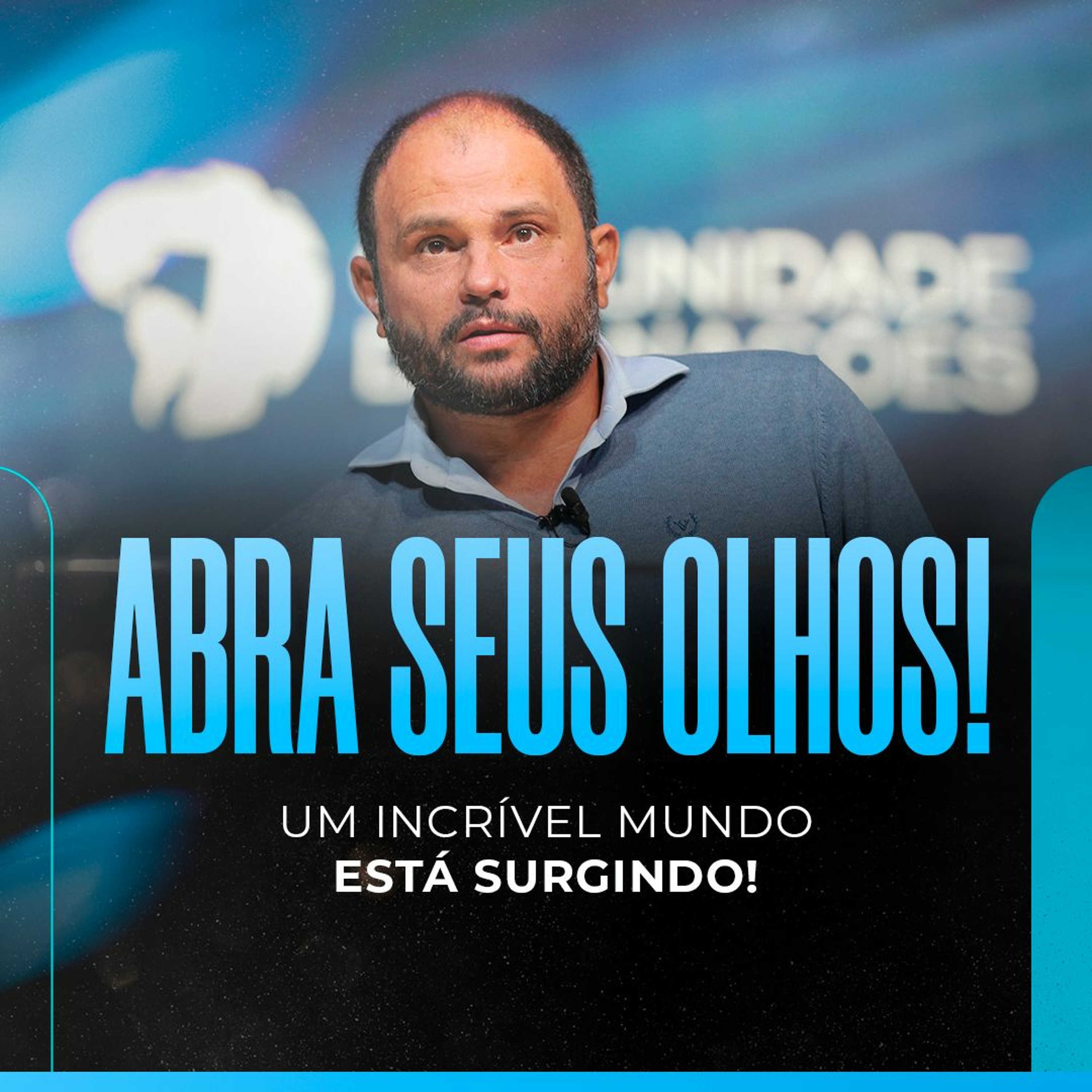#376 - Abra seus olhos - Um Incrível Mundo está surgindo - JB Carvalho episode artwork