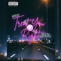 Mrco - Treat You Right (prod.lykobeats)