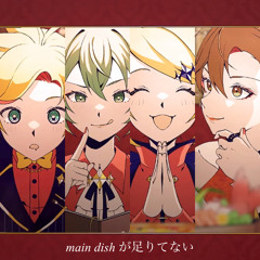main dish が足りてない［ feat. 初音ミク、鏡音リン、鏡音レン、MEIKO］
