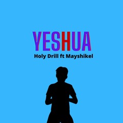 YESHUA SLOWED REMIX ft HolyDrill