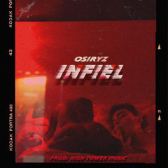 Osiryz - Infiel (Prod.High Tower Music)