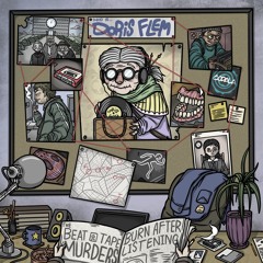 The Beat Tape Murders: Burn After Listening