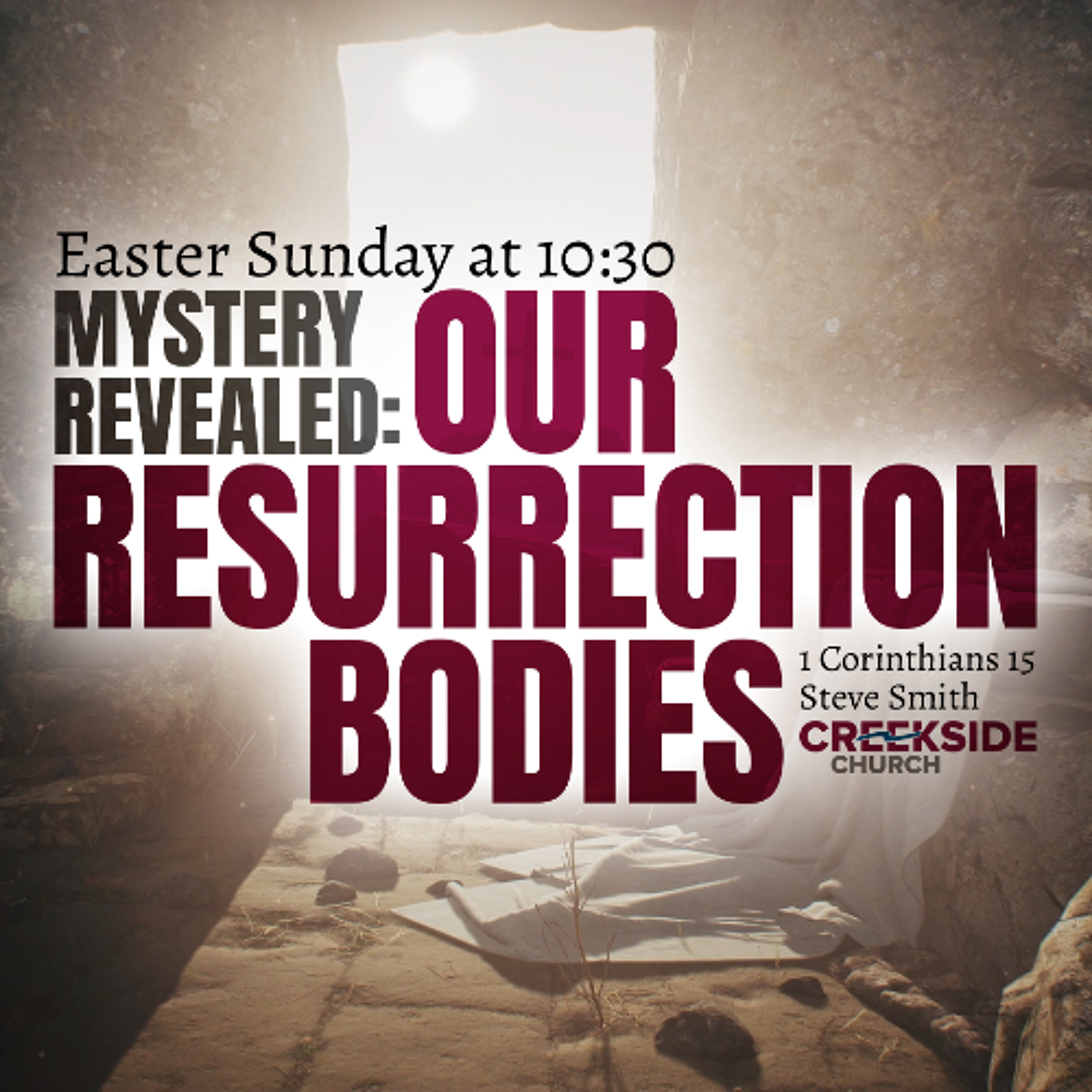 Mystery Revealed: Our Resurrection Bodies (1 Cor. 15:35-49) episode artwork