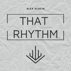 That Rhythm